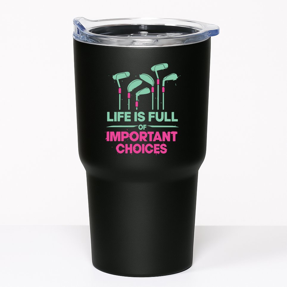 Gradient Life Is Full Of Important Choices Tumbler