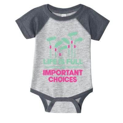 Gradient Life Is Full Of Important Choices Infant Baby Jersey Bodysuit