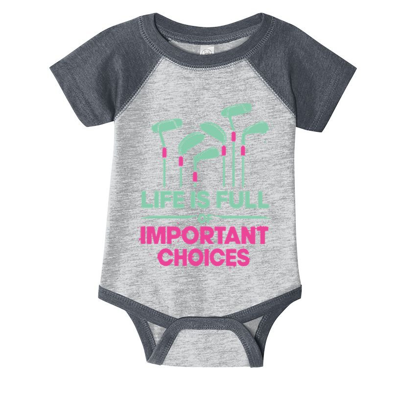 Gradient Life Is Full Of Important Choices Infant Baby Jersey Bodysuit
