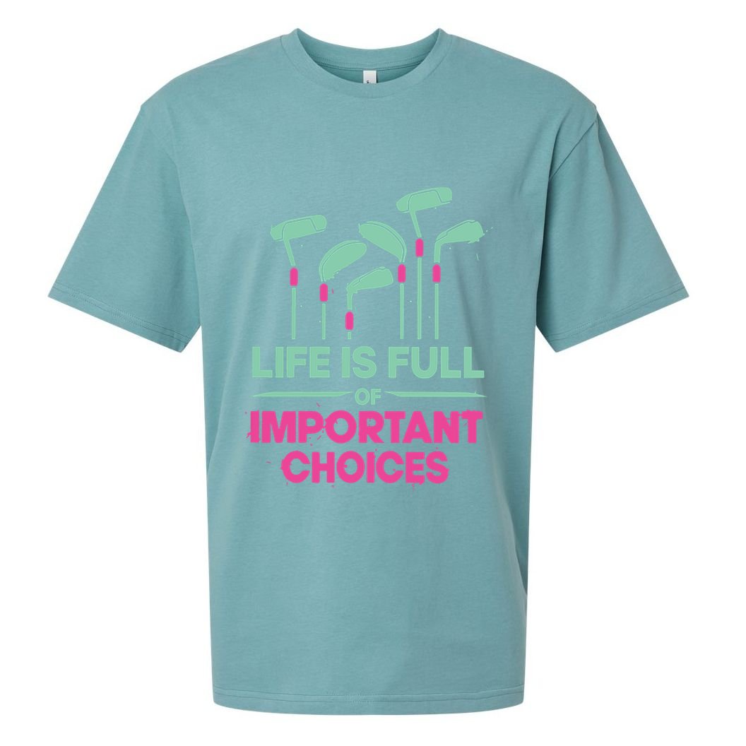 Gradient Life Is Full Of Important Choices Sueded Cloud Jersey T-Shirt