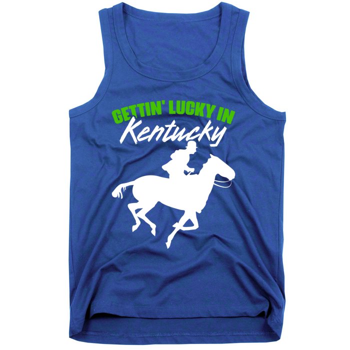 Getting Lucky In Kentucky Horse Racing Derby Horse Lovers Gift Tank Top