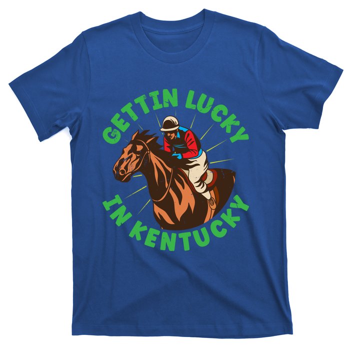 Getting Lucky In Kentucky Horse Racing Vintage Derby Great Gift T-Shirt