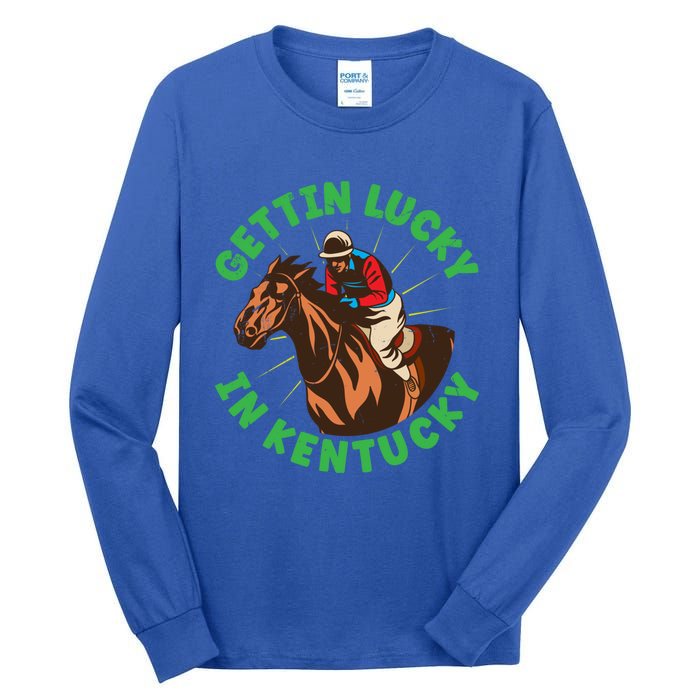 Getting Lucky In Kentucky Horse Racing Vintage Derby Great Gift Tall Long Sleeve T-Shirt