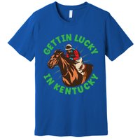 Getting Lucky In Kentucky Horse Racing Vintage Derby Great Gift Premium T-Shirt