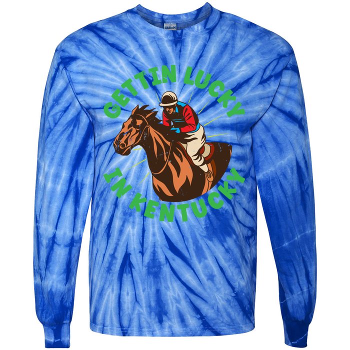 Getting Lucky In Kentucky Horse Racing Vintage Derby Great Gift Tie-Dye Long Sleeve Shirt