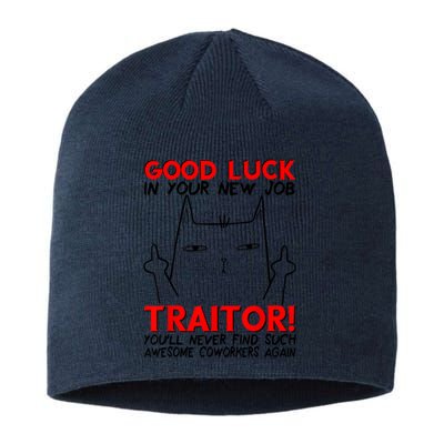 Good Luck In Your New Job TRAITOR! Funny CoWorker Gift Sustainable Beanie