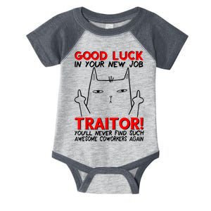 Good Luck In Your New Job TRAITOR! Funny CoWorker Gift Infant Baby Jersey Bodysuit