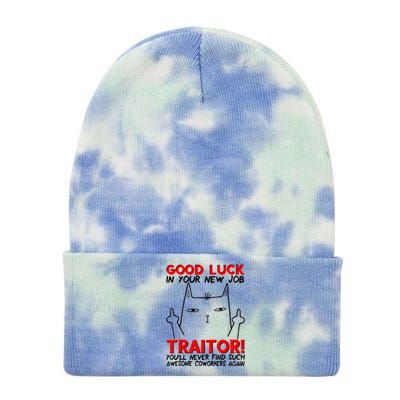 Good Luck In Your New Job TRAITOR! Funny CoWorker Gift Tie Dye 12in Knit Beanie