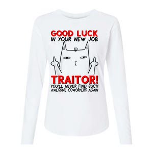 Good Luck In Your New Job TRAITOR! Funny CoWorker Gift Womens Cotton Relaxed Long Sleeve T-Shirt