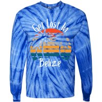 Get Lost In Belize Tropical Vacation Matching Family Trip Cool Gift Tie-Dye Long Sleeve Shirt