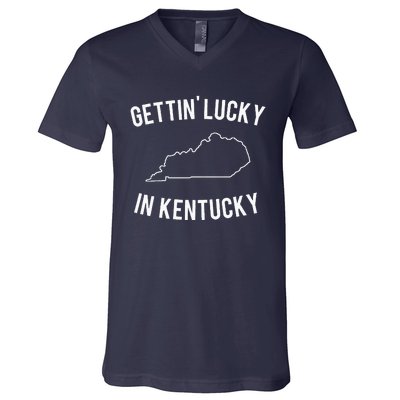 Gettin Lucky In Kentucky V-Neck T-Shirt