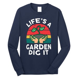 Gardenshirt Life Is Garden Dig It Women Funny Gardening Long Sleeve Shirt