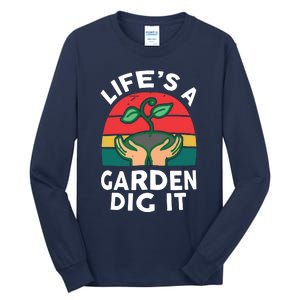 Gardenshirt Life Is Garden Dig It Women Funny Gardening Tall Long Sleeve T-Shirt