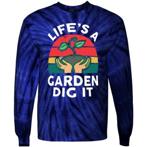 Gardenshirt Life Is Garden Dig It Women Funny Gardening Tie-Dye Long Sleeve Shirt