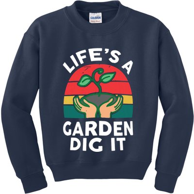 Gardenshirt Life Is Garden Dig It Women Funny Gardening Kids Sweatshirt