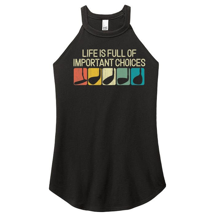 Golf Life Is Full Of Important Choices Women’s Perfect Tri Rocker Tank