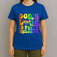 GodS Love Is Fully Inclusive Christian Jesus Lgbt Pride Meaningful Gift T-Shirt