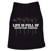 Golf Life Is Full Of Important Choices Funny Golfing Doggie Tank