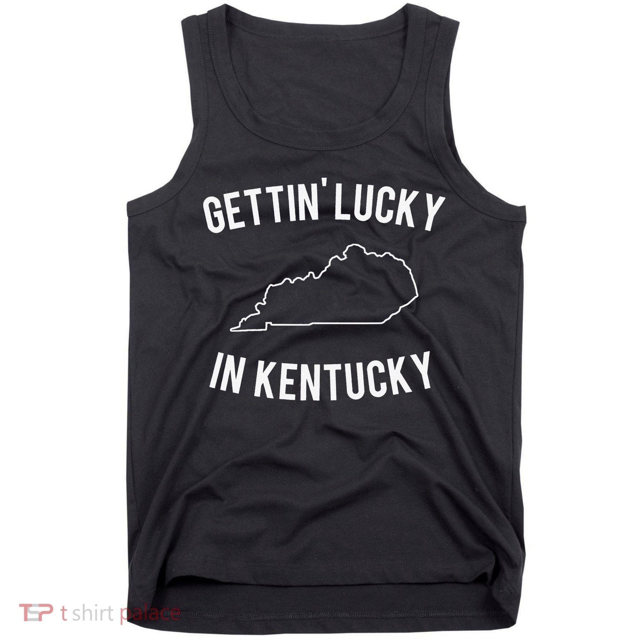 Gettin Lucky In Kentucky Tank Top