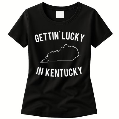 Gettin Lucky In Kentucky Womens T-Shirt
