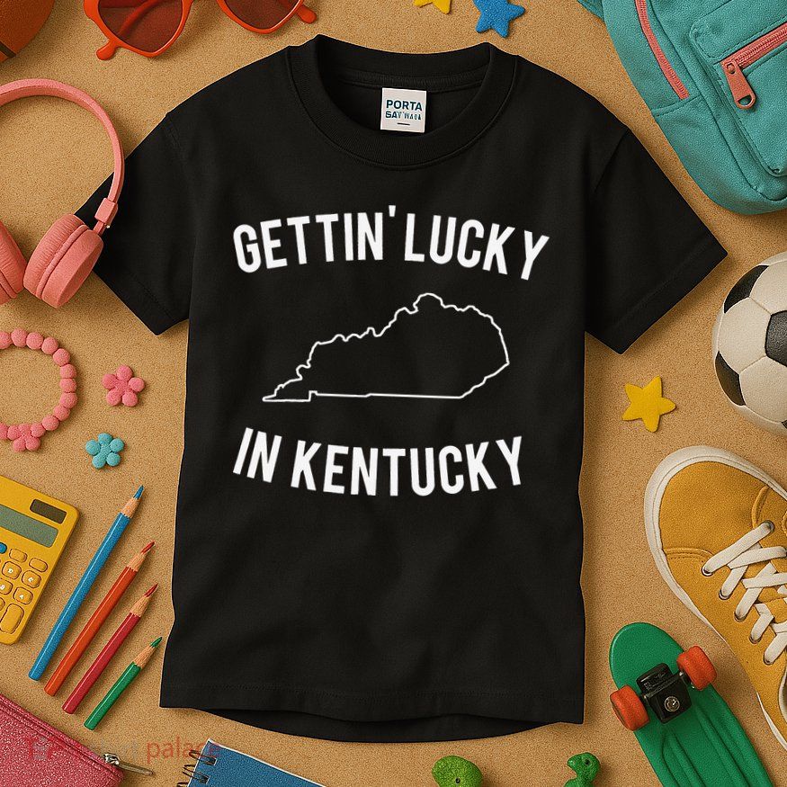 Gettin Lucky In Kentucky Kids T-Shirt