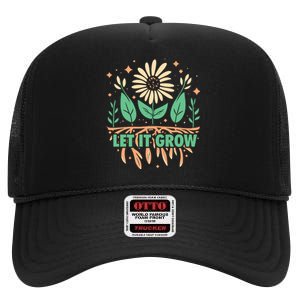 Gardeners Let It Grow Funny Garden Gardening High Crown Mesh Back Trucker Hat