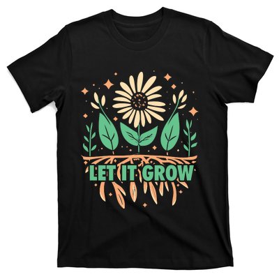 Gardeners Let It Grow Funny Garden Gardening T-Shirt