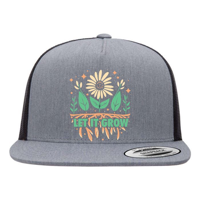 Gardeners Let It Grow Funny Garden Gardening Flat Bill Trucker Hat