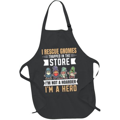 Garden Lover I Rescue Gnomes Not A Hoarder A Hero Gardener Apron