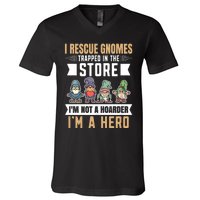 Garden Lover I Rescue Gnomes Not A Hoarder A Hero Gardener V-Neck T-Shirt