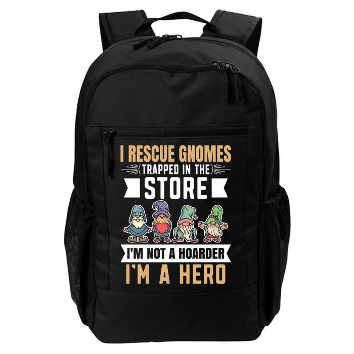 Garden Lover I Rescue Gnomes Not A Hoarder A Hero Gardener Backpack