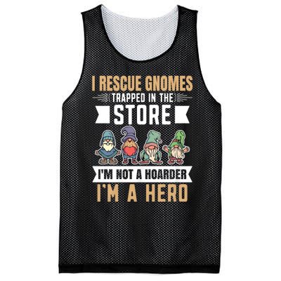 Garden Lover I Rescue Gnomes Not A Hoarder A Hero Gardener Mesh Reversible Basketball Jersey Tank