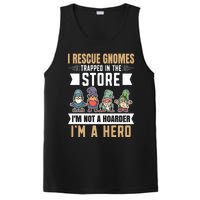 Garden Lover I Rescue Gnomes Not A Hoarder A Hero Gardener PosiCharge Competitor Tank