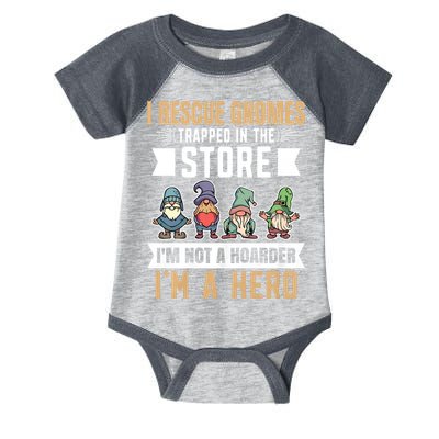 Garden Lover I Rescue Gnomes Not A Hoarder A Hero Gardener Infant Baby Jersey Bodysuit