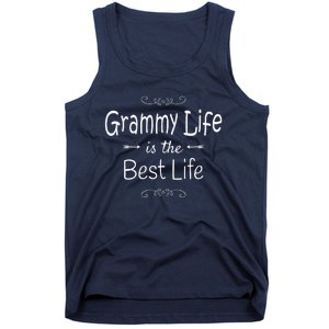 Grammy Life Is The Best Life Print For Grammy Grandma Gifts Tank Top