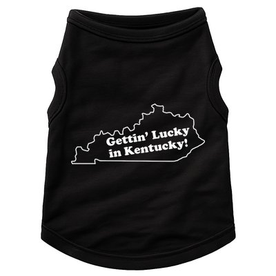 Gettin Lucky In Kentucky Cool Lucky In Kentucky Doggie Tank