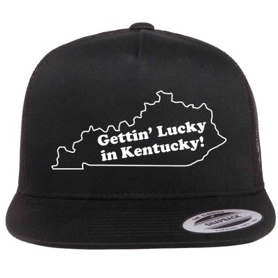 Gettin Lucky In Kentucky Cool Lucky In Kentucky Flatbill Hat