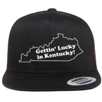 Gettin Lucky In Kentucky Cool Lucky In Kentucky Flatbill Hat