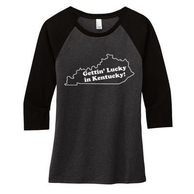Gettin Lucky In Kentucky Cool Lucky In Kentucky Women's Tri-Blend 3/4-Sleeve Raglan Shirt