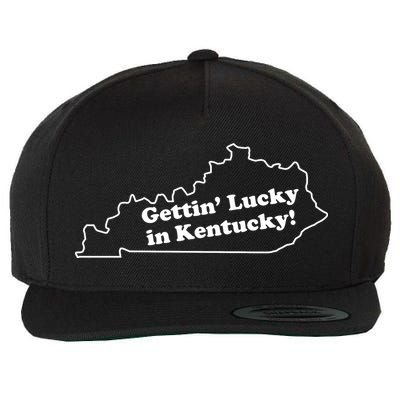 Gettin Lucky In Kentucky Cool Lucky In Kentucky Wool Snapback Cap
