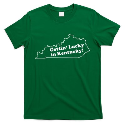Gettin Lucky In Kentucky Cool Lucky In Kentucky T-Shirt