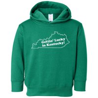 Gettin Lucky In Kentucky Cool Lucky In Kentucky Toddler Hoodie