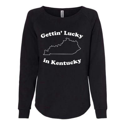 Gettin Lucky In Kentucky Cool Lucky In Kentucky Womens California Wash Sweatshirt