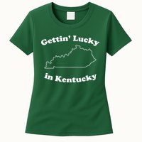 Gettin Lucky In Kentucky Cool Lucky In Kentucky Womens T-Shirt
