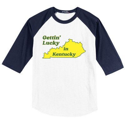 Gettin Lucky In Kentucky Cool Lucky In Kentucky Baseball Sleeve Shirt