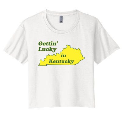 Gettin Lucky In Kentucky Cool Lucky In Kentucky Women's Crop Top Tee