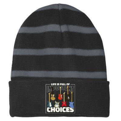 Guitar Life Is Full Of Important Choices Striped Beanie with Solid Band