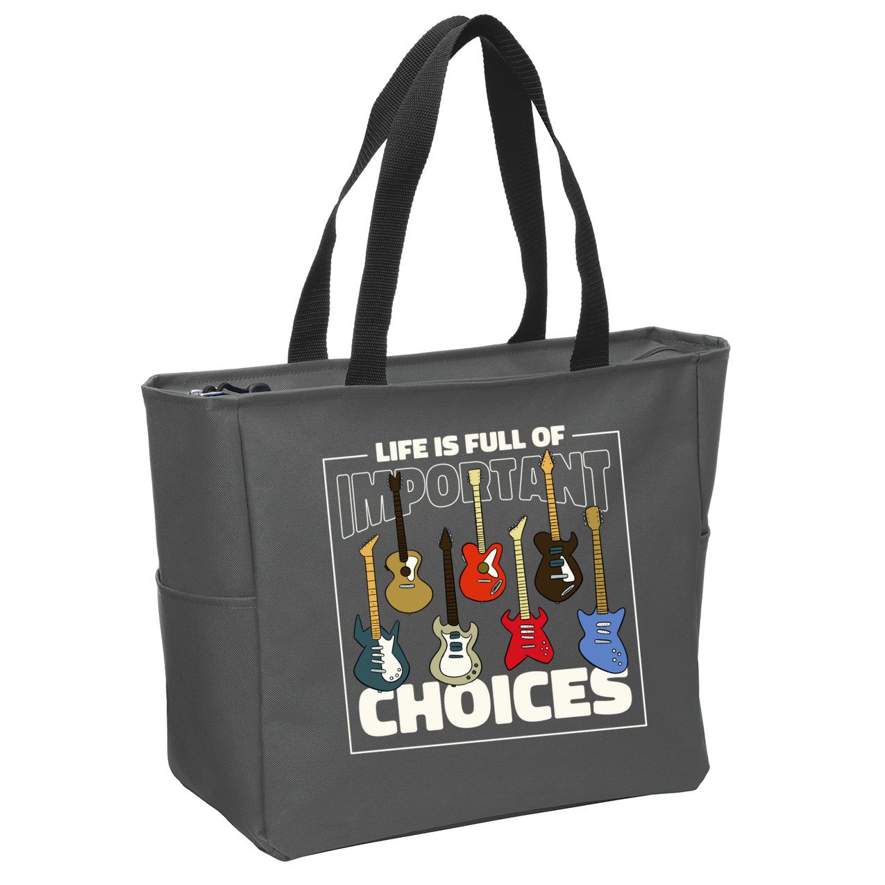 Guitar Life Is Full Of Important Choices Zip Tote Bag
