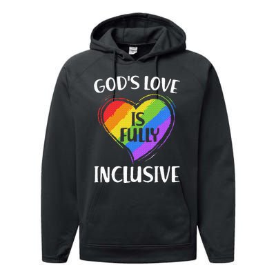 GodS Love Is Fully Inclusive Christian Pride Lgbt Performance Fleece Hoodie