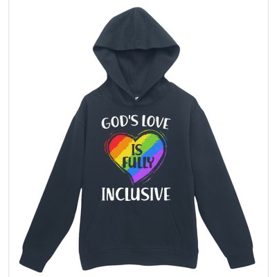 GodS Love Is Fully Inclusive Christian Pride Lgbt Urban Pullover Hoodie